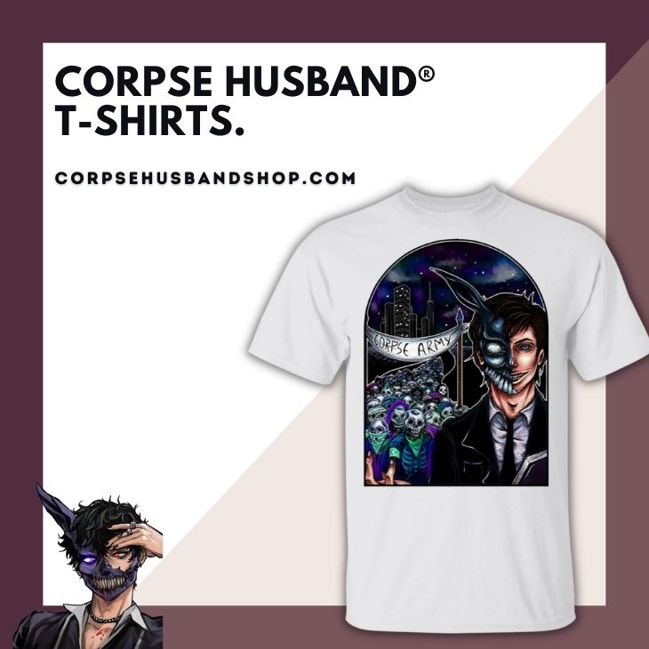 Corpse Husband T Shirts 1 - Corpse Husband Merch
