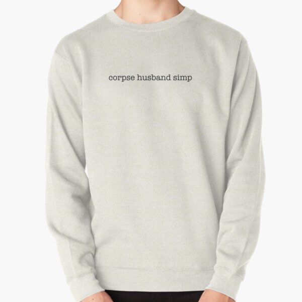 Corpse Husband Simp Pullover Sweatshirt RB2112 product Offical Corpse Husband Merch