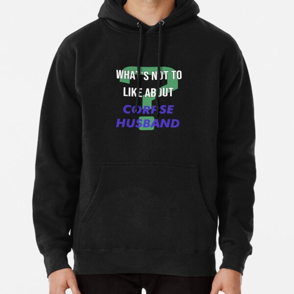 What's not to like about - Corpse Husband Pullover Hoodie RB2112 product Offical Corpse Husband Merch